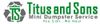 Titus and Sons Mini Dumpster Service