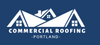 Commercial Roofing Portland