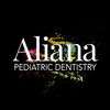 Aliana Pediatric Dentistry