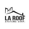 LA Roof Systems Corporation