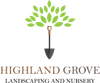 Highland Grove Landscaping & Farm